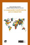 la cooperación transfronteriza para el desarrollo-leticia bendelac gordon-martin guillermo ramirez-9788490976050 la cooperación transfronteriza para el desarrollo-leticia bendelac gordon-martin guillermo ramirez-9788490976050