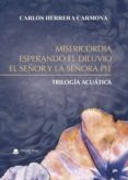 misericordia, esperando el diluvio y el señor y la señora pit (ebook)-9788491945550 misericordia, esperando el diluvio y el señor y la señora pit (ebook)-9788491945550