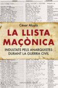 la llista maçonica-cesar alcala-9788492437450 la llista maçonica-cesar alcala-9788492437450