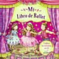 mi libro de ballet-9788492691050 mi libro de ballet-9788492691050