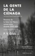 la gente de la cienaga-p.v. glob-9788492728350 la gente de la cienaga-p.v. glob-9788492728350