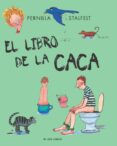 el libro de la caca-pernilla stalfelt-9788492766550 el libro de la caca-pernilla stalfelt-9788492766550