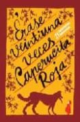 erase veintiuna veces caperucita roja-9788493403850 erase veintiuna veces caperucita roja-9788493403850