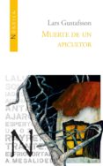 muerte de un apicultor-lars gustafsson-9788493485450 muerte de un apicultor-lars gustafsson-9788493485450