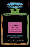 (pe) el secreto de chanel nº 5-tilar j. mazzeo-9788493795450 (pe) el secreto de chanel nº 5-tilar j. mazzeo-9788493795450