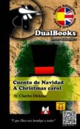 cuento de navidad / a christmas carol-charles dickens-9788493958350 cuento de navidad / a christmas carol-charles dickens-9788493958350