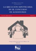 ejecucion hipotecaria en el concurso de acreedores-jose maria casasola diaz-9788493985950 ejecucion hipotecaria en el concurso de acreedores-jose maria casasola diaz-9788493985950