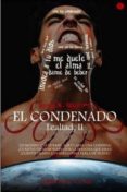 saga lealtad ii: el condenado-liah s. queipo-9788494050350 saga lealtad ii: el condenado-liah s. queipo-9788494050350