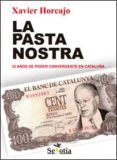 la pasta nostra-xavier horcajo-9788494099250 la pasta nostra-xavier horcajo-9788494099250