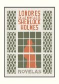 londres en las novelas de sherlock holmes-sir arthur conan doyle-9788494301650 londres en las novelas de sherlock holmes-sir arthur conan doyle-9788494301650