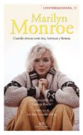 marilyn monroe y george barris-9788494476150 marilyn monroe y george barris-9788494476150