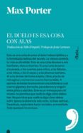 el duelo es esa cosa con alas-max porter-9788494489150 el duelo es esa cosa con alas-max porter-9788494489150