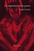 la experiencia de la poesía-angel guinda-9788494519550 la experiencia de la poesía-angel guinda-9788494519550