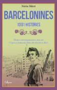 barcelonines. 1001 històries-nuria miret-9788494650550 barcelonines. 1001 històries-nuria miret-9788494650550