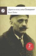 ¿quien es usted sr. gurdjieff? (2ª ed.)-rene zuber-9788495496850 ¿quien es usted sr. gurdjieff? (2ª ed.)-rene zuber-9788495496850