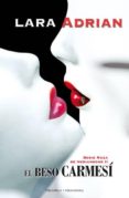 el beso carmesi-lara adrian-9788496575950 el beso carmesi-lara adrian-9788496575950