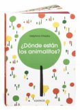 ¿donde estan los animalitos?-delphine chedru-9788496629950 ¿donde estan los animalitos?-delphine chedru-9788496629950