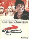 los cuadernos ucranianos (memorias de los tiempos de la urss)-9788496722750 los cuadernos ucranianos (memorias de los tiempos de la urss)-9788496722750