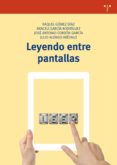 leyendo entre pantallas-9788497049450 leyendo entre pantallas-9788497049450