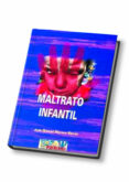 maltrato infantil-juan manuel moreno manso-9788497270250 maltrato infantil juan manuel moreno manso 9788497270250