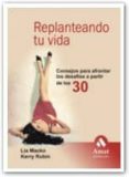 replanteando tu vida-lia macko-9788497352550 replanteando tu vida-lia macko-9788497352550