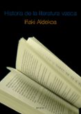 historia de la literatura vasca-iñaki aldekoa-9788497462150 historia de la literatura vasca-iñaki aldekoa-9788497462150