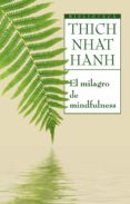 el milagro de mindfulness-thich nhat hanh-9788497544450 el milagro de mindfulness-thich nhat hanh-9788497544450