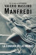 la conjura de las reinas-valerio massimo manfredi-9788497598750 la conjura de las reinas-valerio massimo manfredi-9788497598750