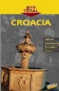 croacia (guia total)-9788497767750 croacia (guia total)-9788497767750