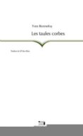 les taules corbes-yves bonnefoy-9788497793650 les taules corbes-yves bonnefoy-9788497793650