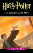 harry potter i les reliquies de la mort-j.k. rowling-9788497872850 harry potter i les reliquies de la mort-j.k. rowling-9788497872850