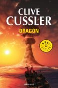 dragon (serie dirk pitt 10)-clive cussler-9788497933650 dragon (serie dirk pitt 10)-clive cussler-9788497933650