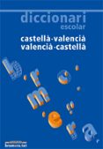 diccionari escolar castella-valencia/valencia-castella-9788498240450 diccionari escolar castella-valencia/valencia-castella-9788498240450