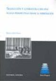 traduccion y literatura chicana: nuevas perspectivas desde la hid ridacion-9788498366150 traduccion y literatura chicana: nuevas perspectivas desde la hid ridacion-9788498366150