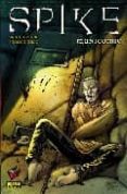 spike: manicomio-brian lynch-franco urru-9788498471250 spike: manicomio-brian lynch-franco urru-9788498471250
