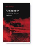 armagedon: la derrota de alemania (1944-1945)-max hastings-9788498920550 armagedon: la derrota de alemania (1944-1945)-max hastings-9788498920550