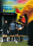manual didactico de reglas de futbol-rafael clavellinas delgado-9788499100050 manual didactico de reglas de futbol-rafael clavellinas delgado-9788499100050
