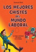 los mejores chistes del mundo laboral-samuel red-9788499170350 los mejores chistes del mundo laboral-samuel red-9788499170350