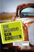 un mundo sin coches-john urry-dennis kingsley-9788499420950 un mundo sin coches-john urry-dennis kingsley-9788499420950