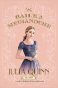 un baile a medianoche (ebook)-julia quinn-9788499441450 un baile a medianoche (ebook)-julia quinn-9788499441450