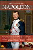 breve historia de napoleon-juan granados-9788499674650 breve historia de napoleon-juan granados-9788499674650