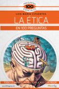 la ética en 100 preguntas (ebook)-luis maria cifuentes-9788499679150 la ética en 100 preguntas (ebook)-luis maria cifuentes-9788499679150