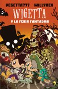 wigetta y la feria fantasma-9788499986050 wigetta y la feria fantasma-9788499986050