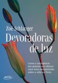 DEVORADORAS DE LUZ  (edición en portugués)