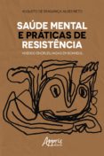 Descarga gratuita de jar de ebooks móviles SAÚDE MENTAL E PRÁTICAS DE RESISTÊNCIA: VIVENDO ENCRUZILHADAS EM BONNEUIL
         (edición en portugués) in Spanish RTF DJVU