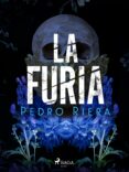 Descarga gratuita de libros de audio LA FURIA de PEDRO RIERA