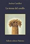 la mossa del cavallo-andrea camilleri-9788838936050 la mossa del cavallo-andrea camilleri-9788838936050