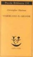 tamerlano il grande-christopher brecht marlowe-9788845907050 tamerlano il grande-christopher brecht marlowe-9788845907050