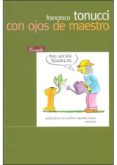 con ojos de maestro-francesco tonucci-9789500383950 con ojos de maestro-francesco tonucci-9789500383950