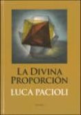 la divina proporcion-luca pacioli-9789500398350 la divina proporcion luca pacioli 9789500398350